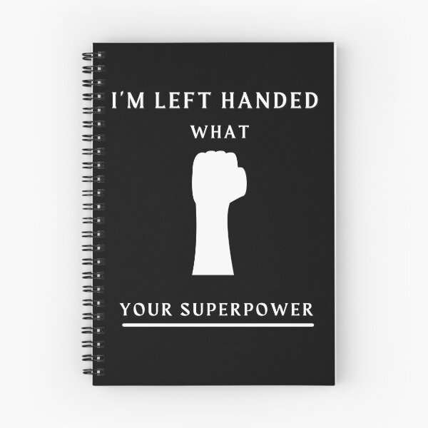 Item preview, I'm Left Handed What's Your Superpower Left Handers Uniqueness Funny Gift for Left Handers Day designed and sold by 77ART.
