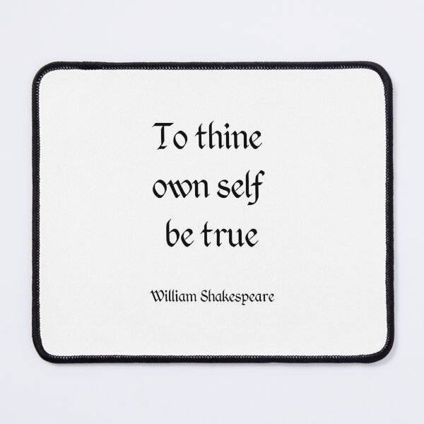 Item preview, To thine own self be true - Shakespeare designed and sold by Inspirationmotivation.