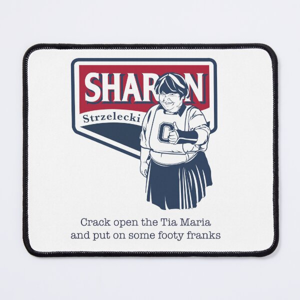 Item preview, Tia Maria, Footy Franks, Sharon Strzelecki, Sharon, Magda Szubanski, Kath and Kim designed and sold by wheatbeltdesign.