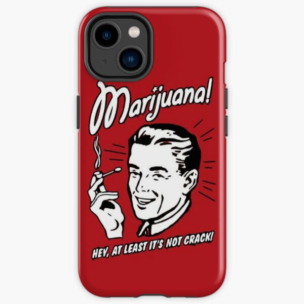 Hey atleast its not crack iPhone Tough Case