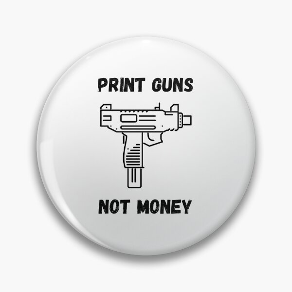 Item preview, Print Guns Not Money designed and sold by Hab2.