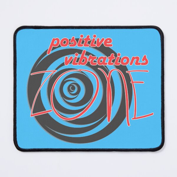 Item preview, Positive Vibrations ZONE designed and sold by DA Art Shop.