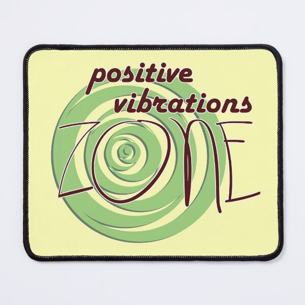 Item preview, Positive Vibrations ZONE designed and sold by DA Art Shop.