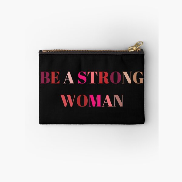 Item preview, be a strong woman designed and sold by artbyrosse.