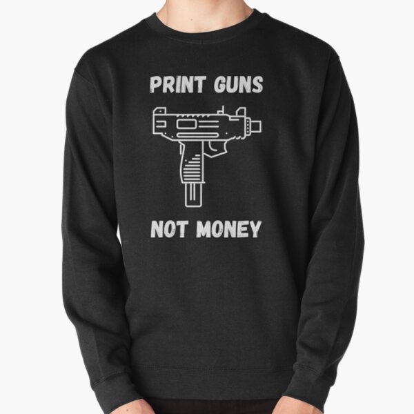 Item preview, Print Guns Not Money . Black designed and sold by Hab2.