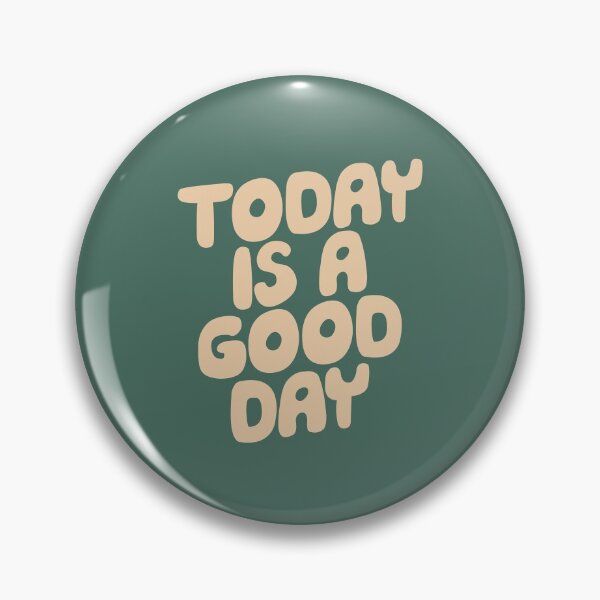 Aperçu de l'œuvre Aujourd'hui est un bon jour créée et vendue par MotivatedType.