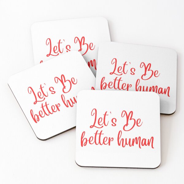 Item preview, Let's Be Better Human designed and sold by Chanchane Store.