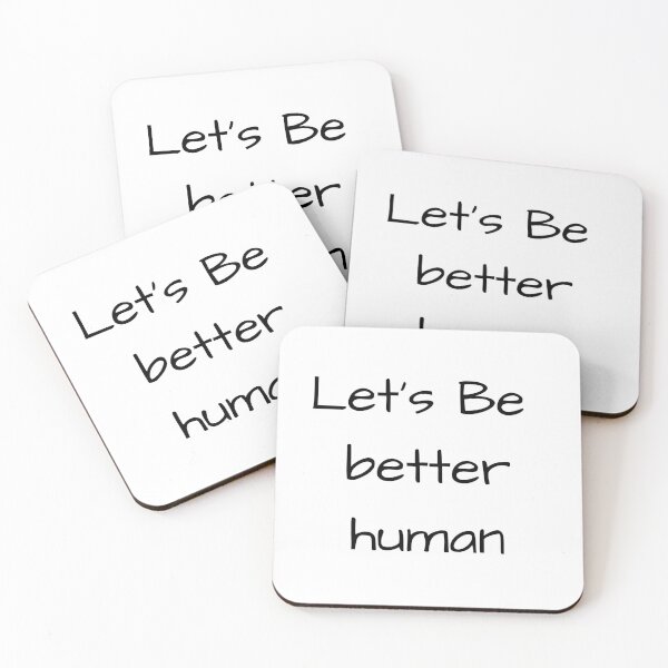 Item preview, Let's Be Better Human designed and sold by Chanchane Store.