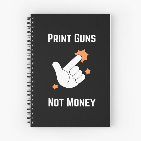 Item preview,  Print Guns Not Money  . designed and sold by Hab2.