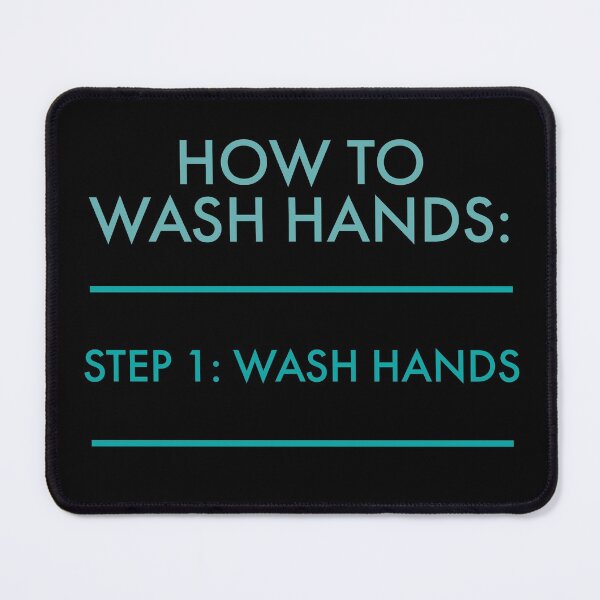 Item preview, How to wash your hands properly designed and sold by Jamiecsmith1986.