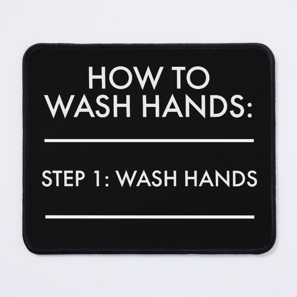 Item preview, How to wash your hands properly designed and sold by Jamiecsmith1986.