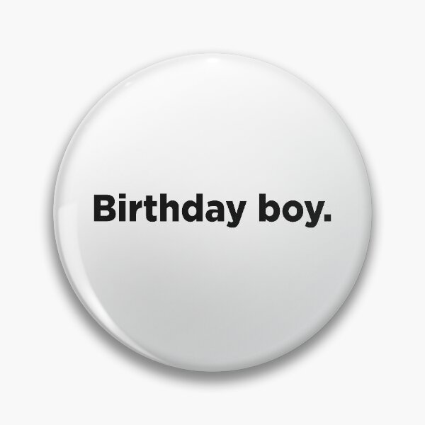 Item preview, Birthday Boy. designed and sold by Memefy.