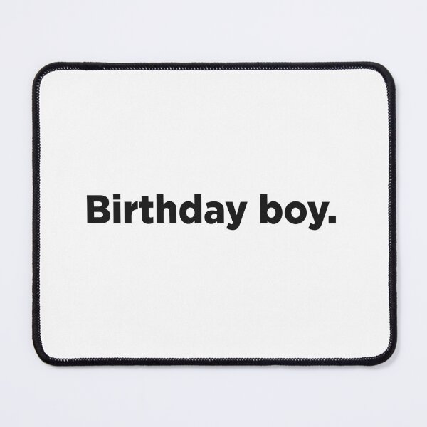 Item preview, Birthday Boy. designed and sold by Memefy.