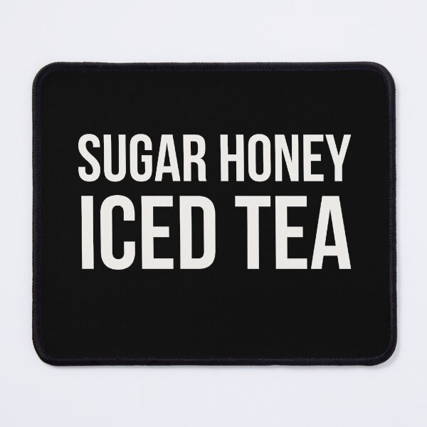 Item preview, Sugar Honey Iced Tea designed and sold by Jamiecsmith1986.