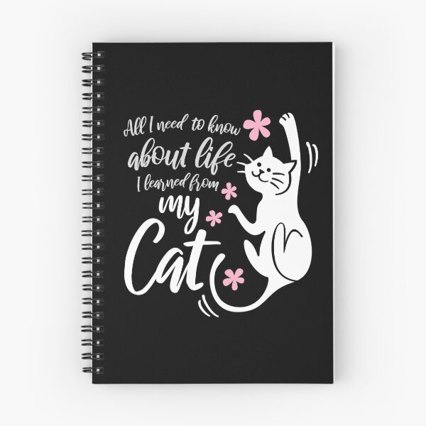 Item preview, All I need to know about life, I learned from my cat. Funny graphic for a cat lover, a cat person, or a cat slave. designed and sold by 9Hobb.