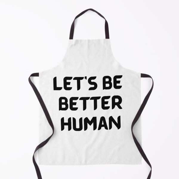 Item preview, Let's Be Better Human designed and sold by Chanchane Store.