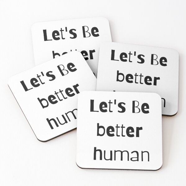 Item preview, Let's Be Better Human designed and sold by Chanchane Store.