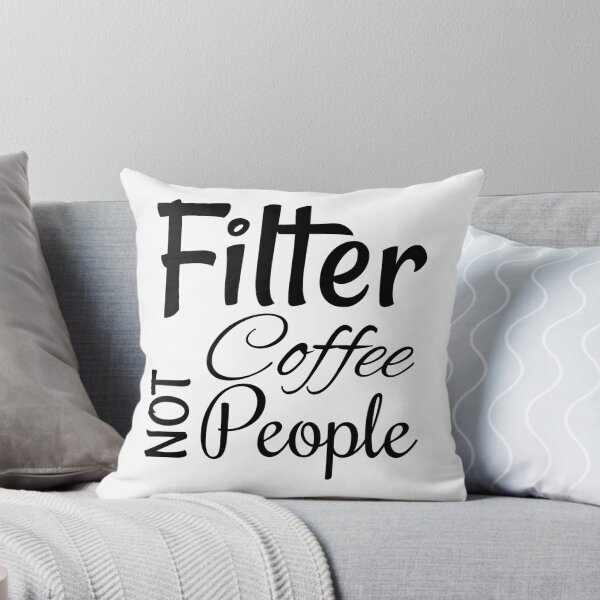 Item preview, Filter coffee not people designed and sold by narilex.