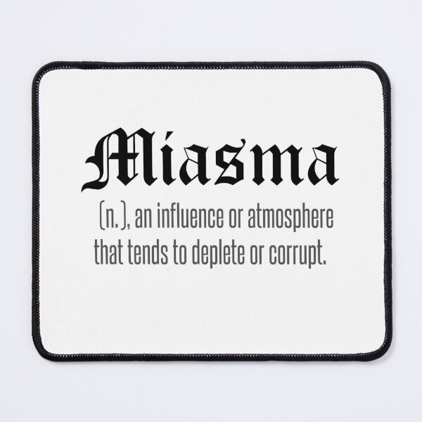 Item preview, Miasma designed and sold by IschemicNeuron.