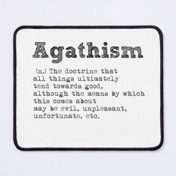 Item preview, Agathism designed and sold by IschemicNeuron.