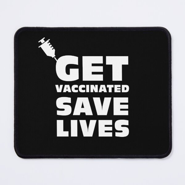 Item preview, Get vaccinated, save lives designed and sold by Jamiecsmith1986.