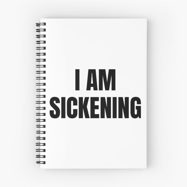 Item preview, I AM SICKENING designed and sold by iamxxx.