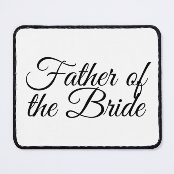 Item preview, Wedding Father of the Bride Black Letters designed and sold by edwardtiptonart.