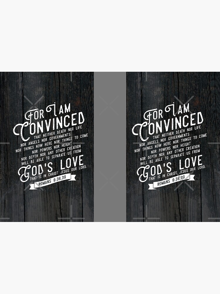 ROMANS 8:38,39 by JenielsonDesign
