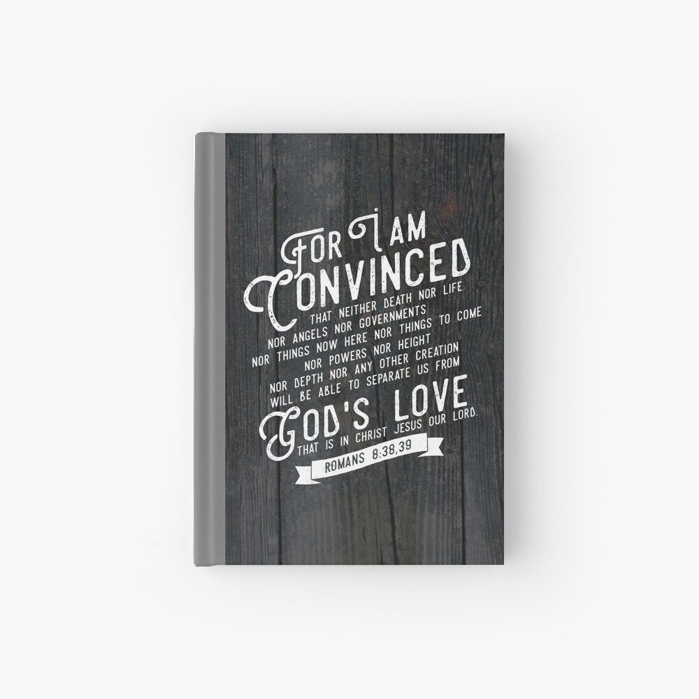 ROMANS 8:38,39 Hardcover Journal