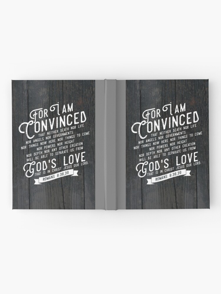 Alternate view of ROMANS 8:38,39 Hardcover Journal