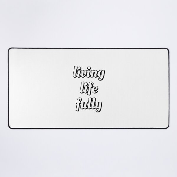 Item preview, Living Life Fully - love your life designed and sold by Inspirationmotivation.