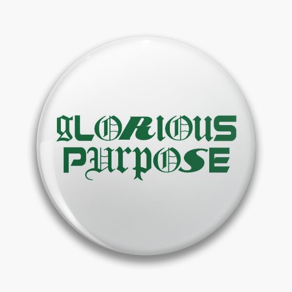 Item preview, Glorious Purpose designed and sold by Memewell.