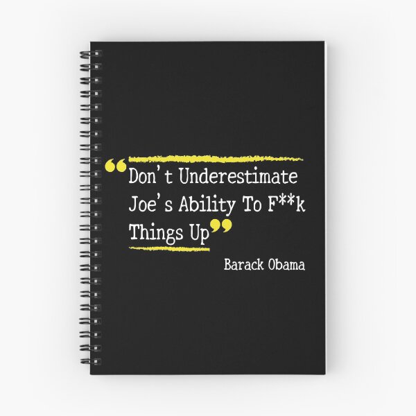 Item preview, Don't Underestimate Joe's Ability To Fuck Things Up designed and sold by OX-tright.