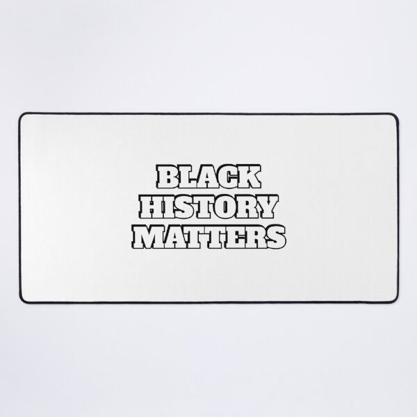 Item preview, Black history matters designed and sold by Inspirationmotivation.