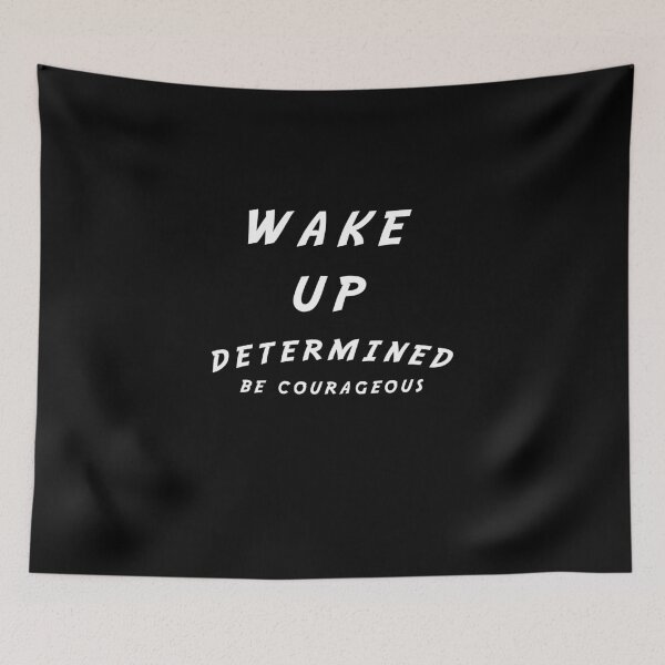 Item preview, wake up determined  be courageous motivational designed and sold by twobillion.
