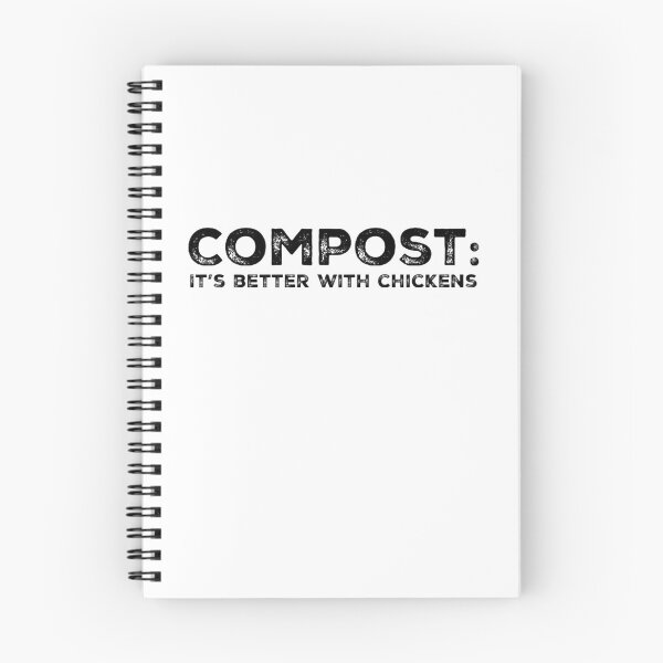 Item preview, Compost: Its better with chickens designed and sold by homesteadswag.