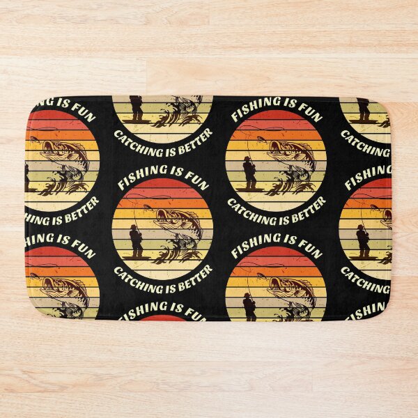 Item preview, Fishing Is Fun Catching Is Better designed and sold by SUNarea.