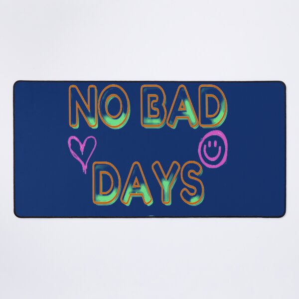 Item preview, No Bad Days, NR 3, Words, Illustration Abstracto, Motivational Quotes designed and sold by Adri Barnard.