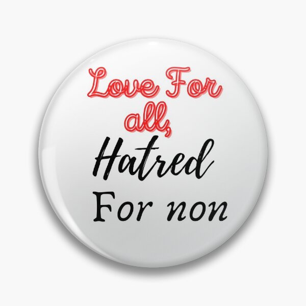 Item preview, love for all, hatred for non. designed and sold by SPfashon.