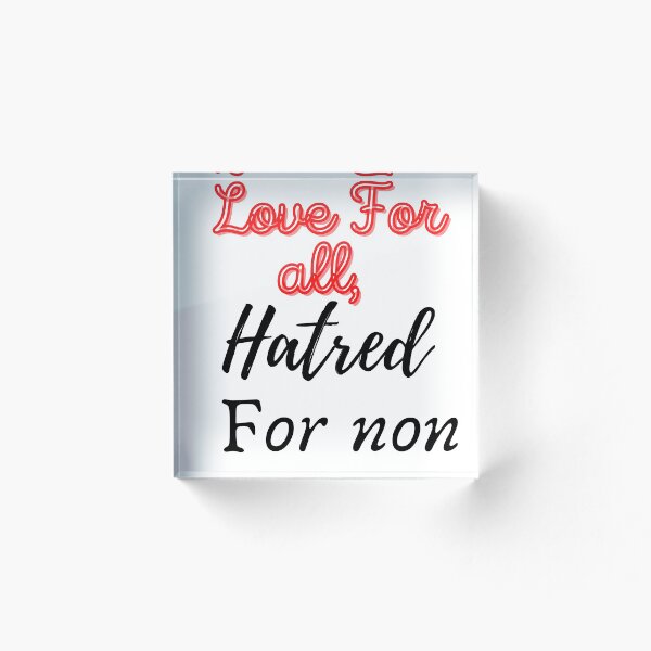 Item preview, love for all, hatred for non. designed and sold by SPfashon.