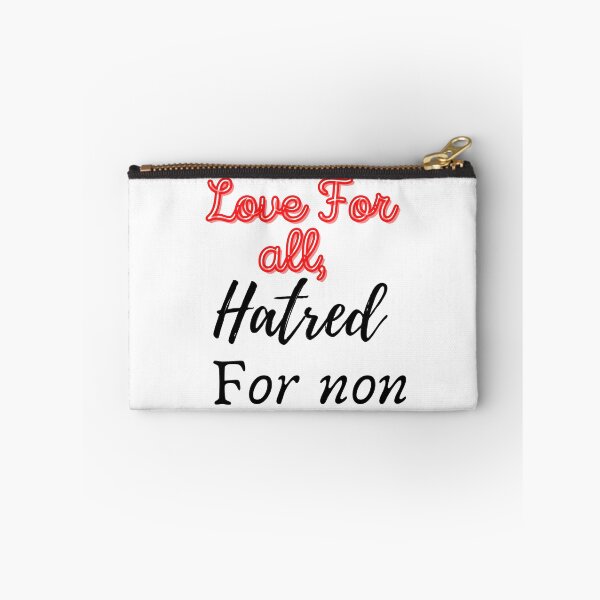 Item preview, love for all, hatred for non. designed and sold by SPfashon.