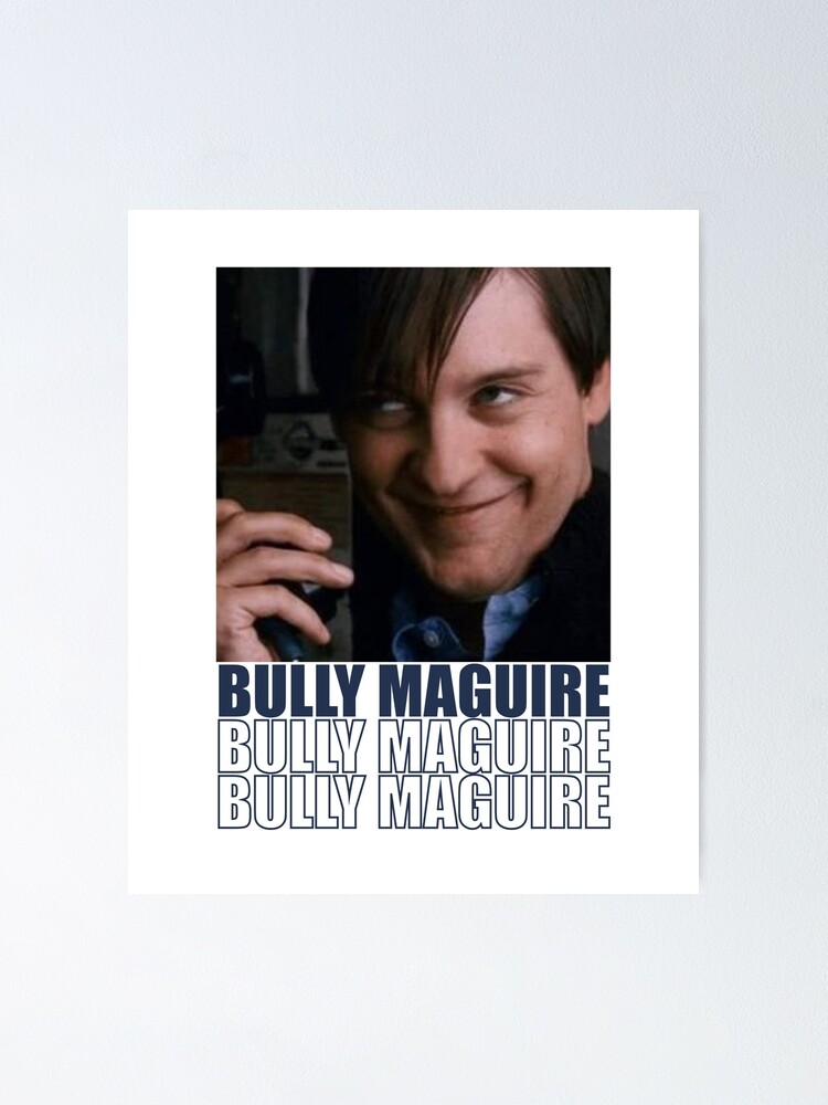 bully maguire