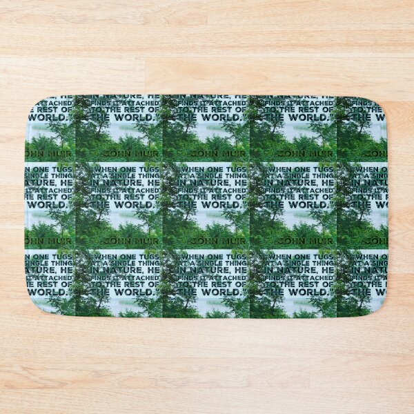 Item preview, When one tugs at a single thing in Nature- John Muir designed and sold by homesteadswag.
