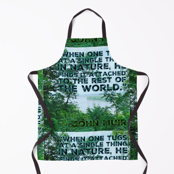 Item preview, When one tugs at a single thing in Nature- John Muir designed and sold by homesteadswag.