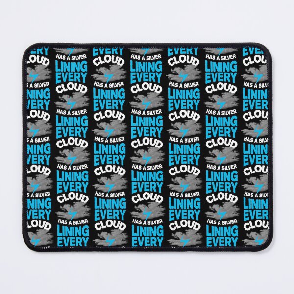 Item preview, Every cloud has a silver lining --Sad situation hopeful outcome designed and sold by glitchman2.