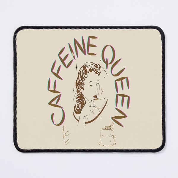 Item preview, Caffeine Queen Loving My Coffee, Coffee makes everything possible, Caffeine Queen designed and sold by Adri Barnard.