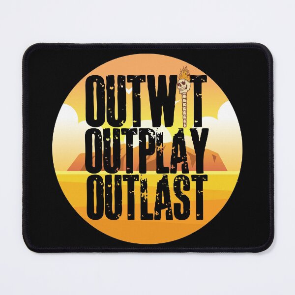 Item preview, Outwit, Outplay, Outlast designed and sold by HROC.