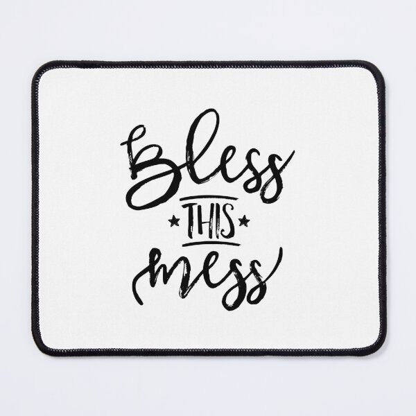 Item preview, Bless This Mess designed and sold by ZoollGraphics.