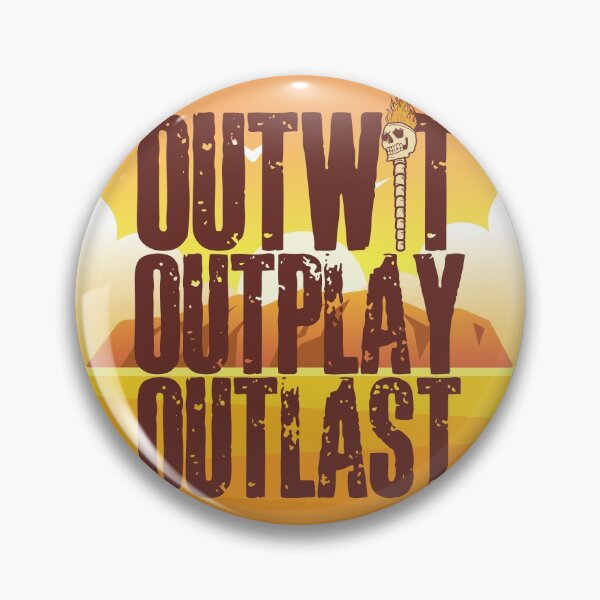 Item preview, Outwit, Outplay, Outlast designed and sold by HROC.