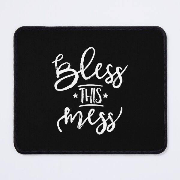 Item preview, Bless This Mess designed and sold by ZoollGraphics.